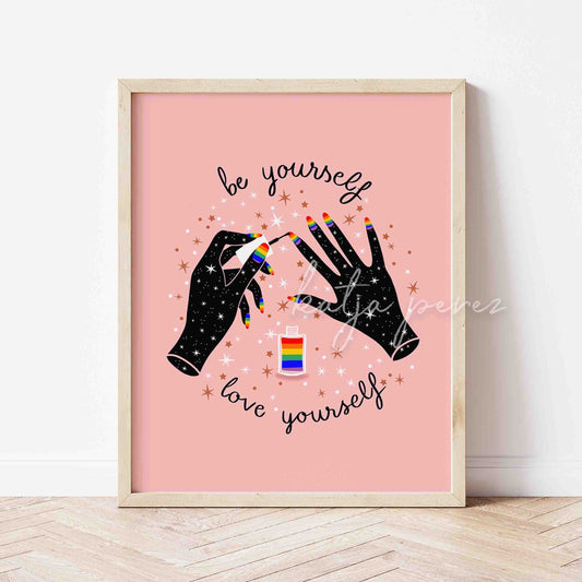 Be Yourself Love Yourself