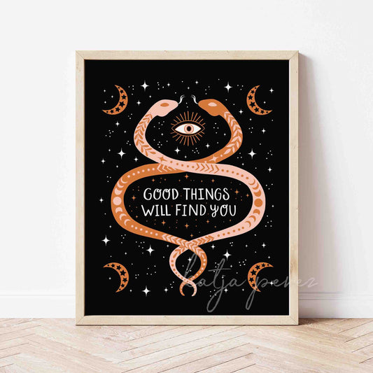 Good Things Will Find You