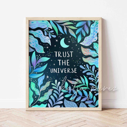 Trust The Universe